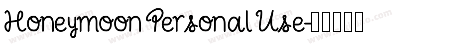 Honeymoon Personal Use字体转换
